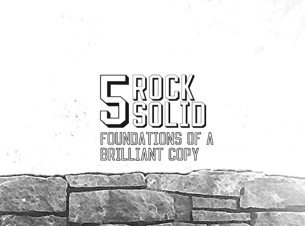 5 Rock Solid Foundations Of A Brilliant Copy